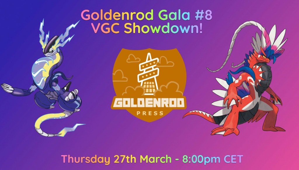 Goldenrod Gala #8 VGC&nbsp;Showdown!